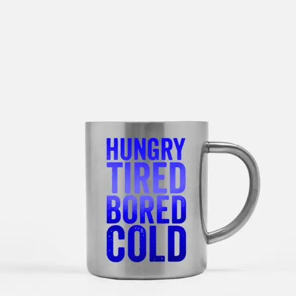 Hungry Tired Bored Cold Gold & Silver Mug - Image 2
