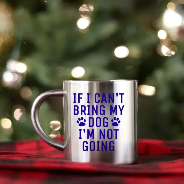 If I Cant Bring My Dog Im Not Going Gold & Silver Mug - Image 2