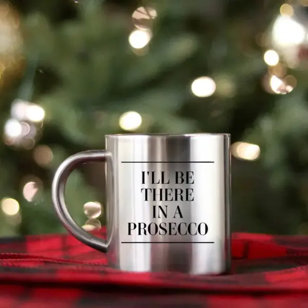 Ill Be There In A Prosecco Gold & Silver Mug - Image 2