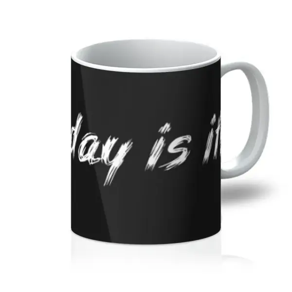 What Day Is It? Mug