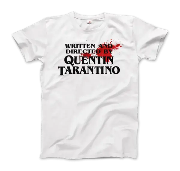Written and Directed by Quentin Tarantino (Bloodstained) T-Shirt - Image 14