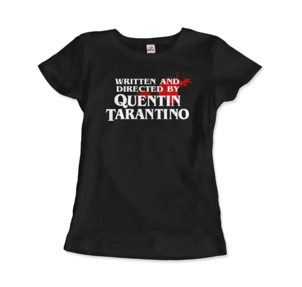 Written and Directed by Quentin Tarantino (Bloodstained) T-Shirt - Image 19