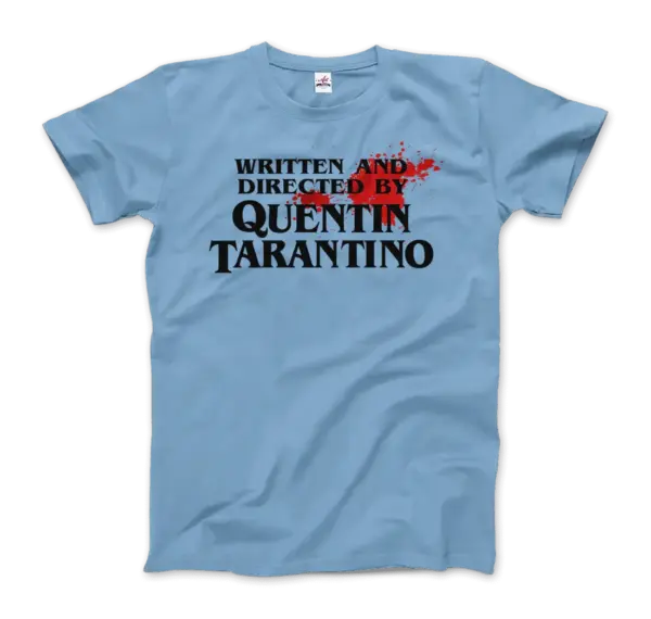 Written and Directed by Quentin Tarantino (Bloodstained) T-Shirt - Image 17